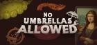 No Umbrellas Allowed (우산 금지)